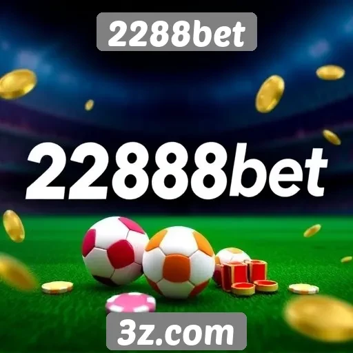 Ofertas de jogos e apostas na 2288bet